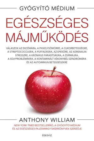 Egészséges májműködés – Anthony William könyv borító
