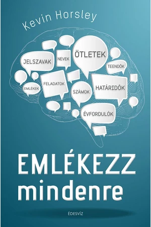 Emlékezz mindenre – Grandmaster Kevin Horsley könyv borító