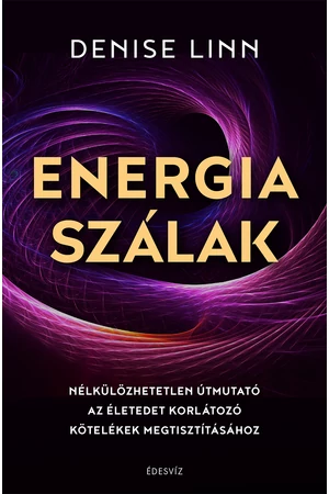 Energiaszálak – Denise Linn könyv borító