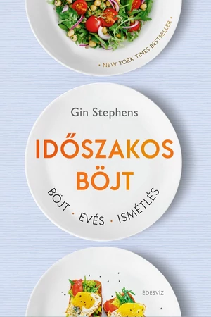 Időszakos böjt – Gin Stephens könyv borító