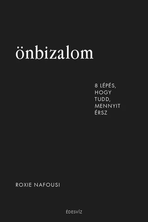 Önbizalom – Roxie Nafousi könyv borító