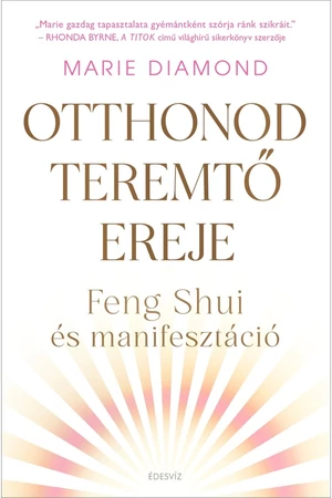Otthonod teremtő ereje – Marie Diamond könyv borító