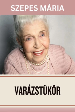 Szepes Mária - Varázstükör e-könyv - Spirituális könyv